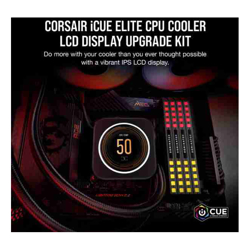 Corsair iCUE ELITE CPU Cooler LCD Display Upgrade Kit transforms your CORSAIR ELITE CAPELLIX CPU cooler into a personalized dashboard Display